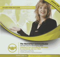 The Nonverbal Communicator: Command Authority Without Saying a Word
