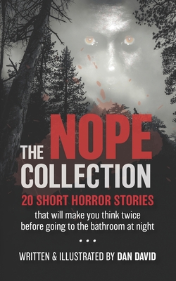 The NOPE Collection: 20 Short Horror Stories - Books, Nabu (Contributions by)