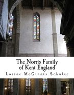 The Norris Family of Kent England
