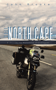 The North Cape: A Journey by Motorbike (Travelogue)