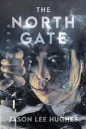 The North Gate