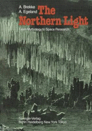 The Northern Light: From Mythology to Space Research