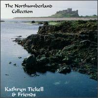 The Northumberland Collection - Kathryn Tickell