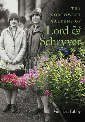 The Northwest Gardens of Lord and Schryver - Libby, Valencia