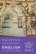 The Norton Anthology of English Literature: The Restoration and the Eighteenth Century