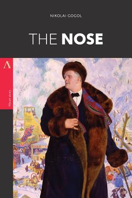 The Nose - Gogol, Nikolai