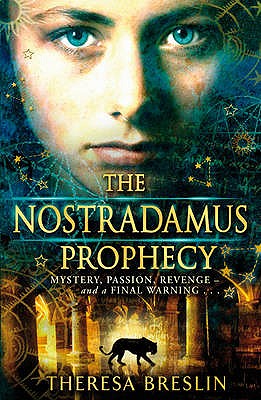 The Nostradamus Prophecy - Breslin, Theresa