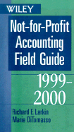 The Not-For-Profit Accounting Field Guide