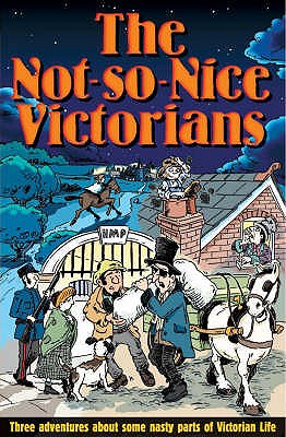 The Not-So-Nice Victorians - Apps, Roy