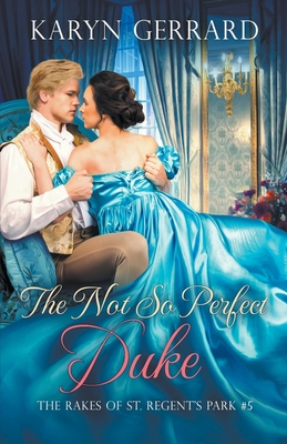 The Not So Perfect Duke - Gerrard, Karyn