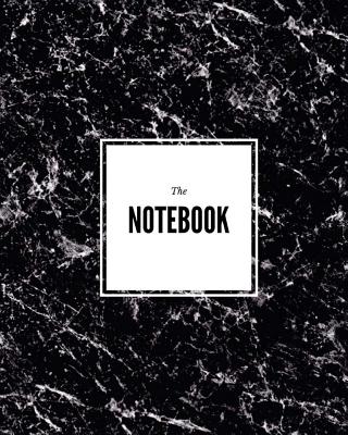 The Notebook - Black Marble Composition Book: (8 X 10) Lined Journal, 100 Pages, Smooth Matte Cover - Blank Journal, and Daily Journal