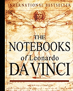 The Notebooks of Leonardo Da Vinci