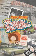 The Nothing Brothers