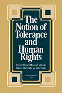 The Notion of Tolerance and Human Rights: Essays in Honour of Raymond Klibansky
