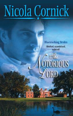 The Notorious Lord - Cornick, Nicola