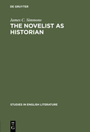 The Novelist as Historian: Essays on the Victorian Historical Novel