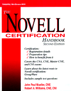 The Novell Certification Handbook - Mueller, John, and Williams, Robert, Edd