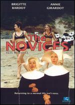 The Novices [Les Novices]