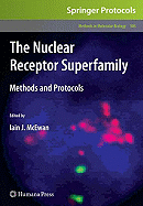 The Nuclear Receptor Superfamily: Methods and Protocols