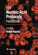 The Nucleic Acid Protocols Handbook