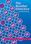 The Number Detective: 100 Number Puzzles to Test Your Logical Thinking