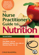 The Nurse Practitioner's Guide to Nutrition