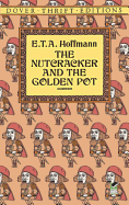 The Nutcracker and the Golden Pot