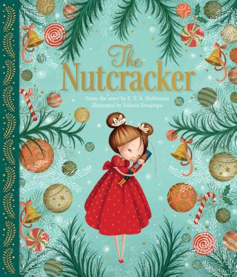 The Nutcracker - Hoffmann, E T a (Original Author), and Elliot, Rachel (Retold by)