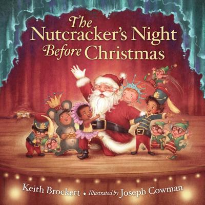 The Nutcracker's Night Before Christmas - Brockett, Keith