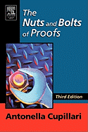 The Nuts and Bolts of Proofs: An Introduction to Mathematical Proofs