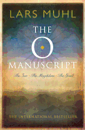 The O Manuscript: The Seer/The Magdalene/The Grail