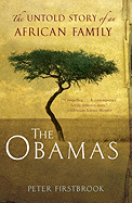 The Obamas: The Untold Story of an African Family