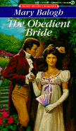 The Obedient Bride - Balogh, Mary