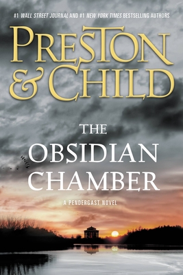 The Obsidian Chamber - Preston, Douglas, and Child, Lincoln