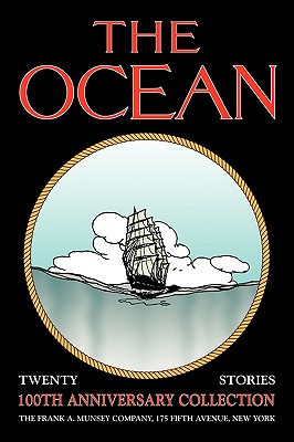 The Ocean: 100th Anniversary Collection - Locke, John (Editor)