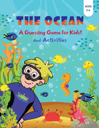 The Ocean - A Guessing Game for Kids!