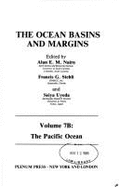 The Ocean Basins and Margins: The Pacific Ocean