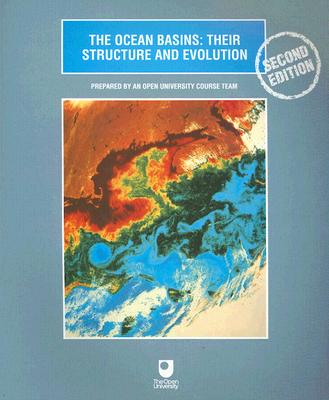The Ocean Basins: Their Structure and Evolution - Wright, John (Prepared for publication by), and Rothery, David A (Prepared for publication by)