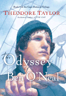 The Odyssey of Ben O'Neal - Taylor, Theodore, III