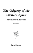 The Odyssey of the Western Spirit: From Scarcity to Abundance