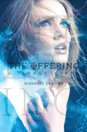 The Offering: A Pledge Novel