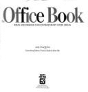 The Office Book: Ideas and Designs for Contemporary Work Spaces