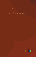 The Officer?s Manual