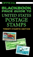 The Official 2002 Blackbook Price Guide to United States Postage Stamps - Hudgeons, Marc, and Hudgeons, Tom, Sr.