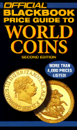 The Official Blackbook Price Guide to World Coins, 2nd Edition