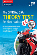 The Official DSA Theory Test for Motorcyclists: Valid for Tests Taken from 1 September 2008