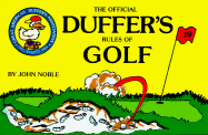 The Official Duffer's Rules of Golf - Noble, John