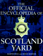 The official encyclopedia of Scotland Yard