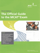 The Official Guide to the MCAT Exam, 3rd Edition