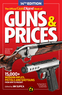 The Official Gun Digest Book of Guns & Prices, 14th Edition